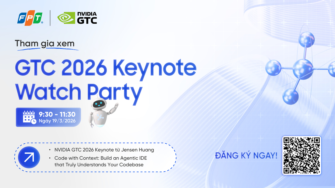 Cùng FPT Smart Cloud khai phá sức mạnh Agentic IDE với NVIDIA GTC 2026 ...
